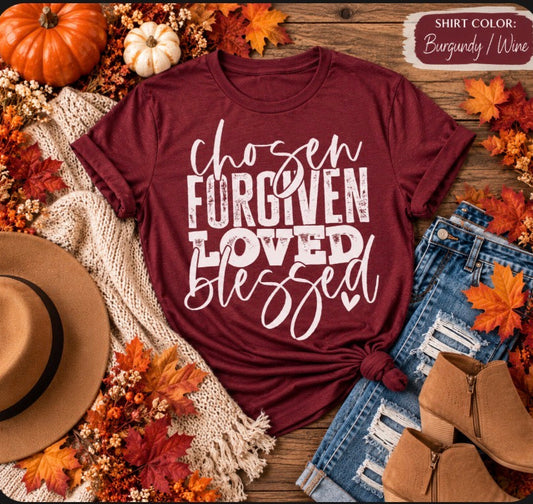 Chosen, Forgiven, Loved, Blessed