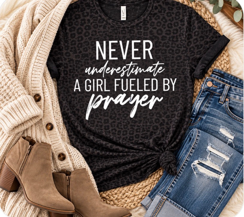 Fueled By Prayer Tee